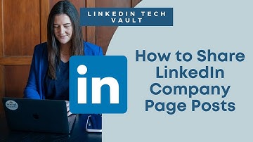 How to Share LinkedIn Company Page Posts to your Network - LinkedIn Tech Support with Social Smarty