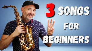 3 Songs Perfect for Beginner Saxophone Players