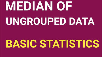 MEDIAN OF AN UNGROUPED DATA | BASIC STATISTICS  #measuresofcentraltendency  #statistics  #median