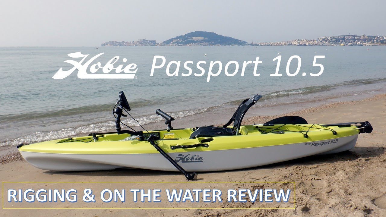 Hobie Passport 10.5 how I rigged my new pedal kayak for fishing & on the water review. YouTube