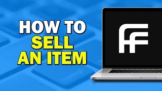 How To Sell An Item In Farfetch (Easiest Way)​​​​​​​