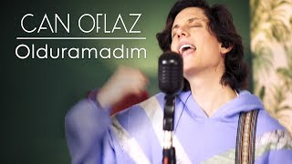 Video thumbnail of "Can Oflaz | Olduramadım (Loop Cover)"