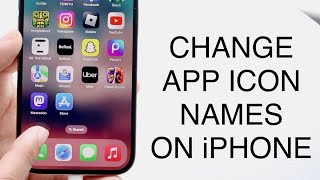 How To Change App Name On iPhone/iPad! (2023) screenshot 4