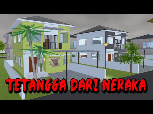 TETANGGA DARI NERAKA || HORROR MOVIE SAKURA SCHOOL SIMULATOR class=