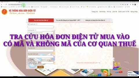 Tra cứu hóa đơn có mã cơ quan thuế và không mã cơ quan thuế trên Hệ thống hóa đơn điện tử của TCT