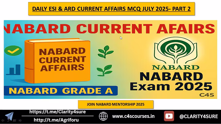 NABARD DAILYARD & ESI CA July Part II | #nabardgradea #nabard_clarity #nabard2025
