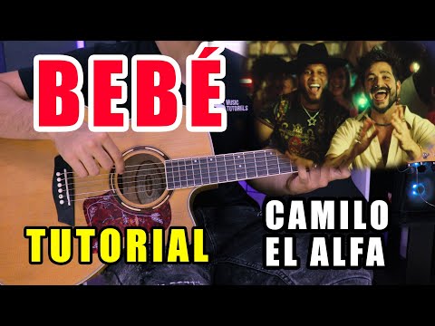How to play Bebé by Camilo El Alfa on Guitar Tutorial FREE PDF