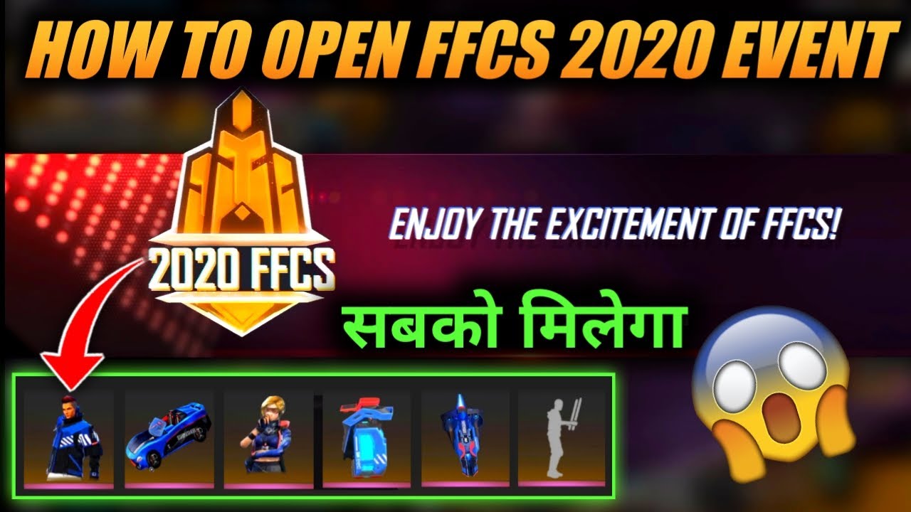 How To Open Ffcs 2020 Event Free Fire New Event Enjoy The Excitement Of Ffcs Event Free Rewards Youtube