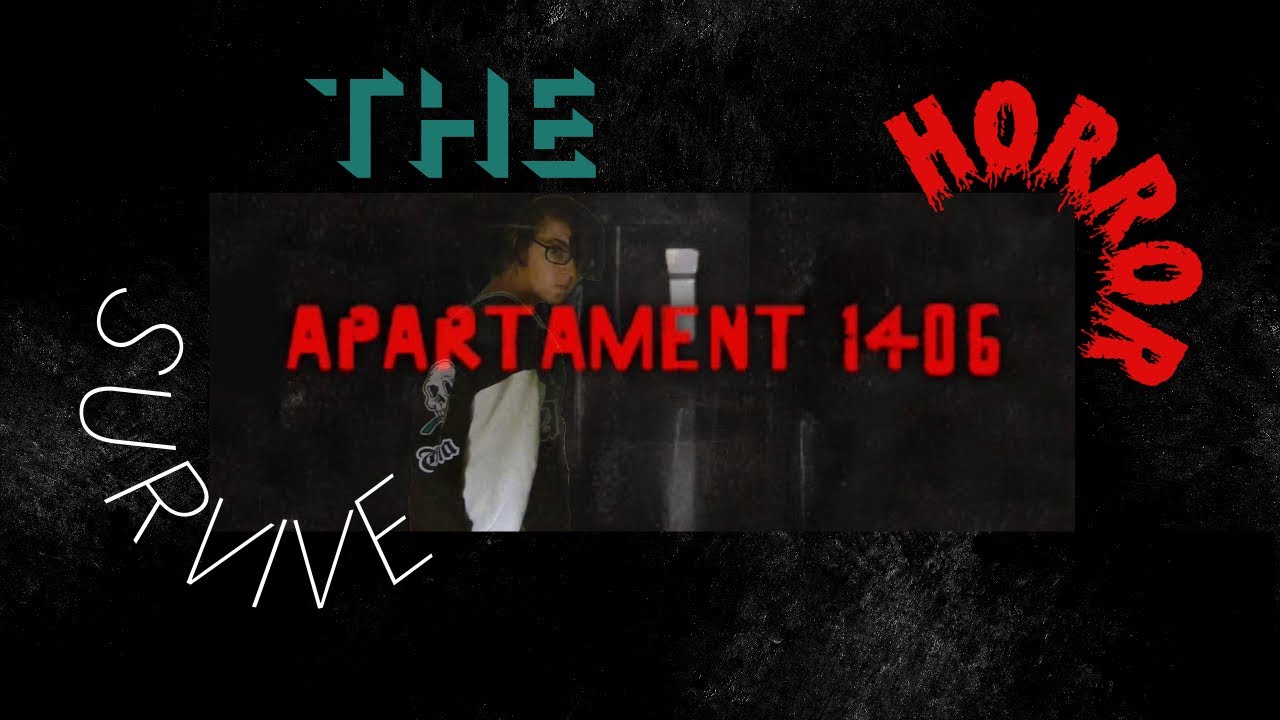 Scare Streams~ Night 7 Apartment 1406 - YouTube