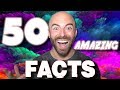 50 AMAZING Facts to Blow Your Mind! #138