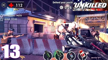 Unkilled Gameplay - Multiplayer Zombie Shooter Walkthrough | Part 13 | Android/iOS