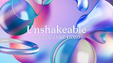 Unshakeable (Official Lyric Video) - CTF Music & Arts Band