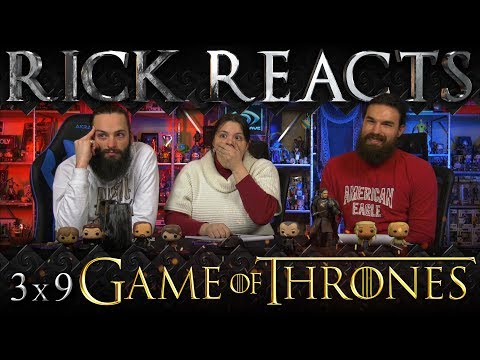 RICK REACTS: Game of Thrones 3x9 "The Rains of Castamere"