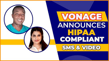 Vonage Announces HIPAA Compliant SMS & Video