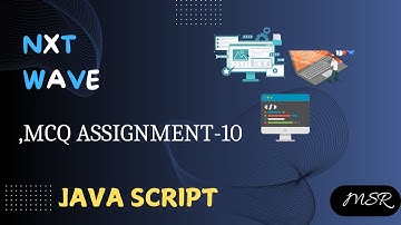 MCQ Assignment -10| Todos Application | javascript|CCBP | NxtWave | JS by MSR Coding