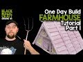 How to Build a Farmhouse for D&D -Tutorial Part 1 (Black Magic Craft Episode 051)