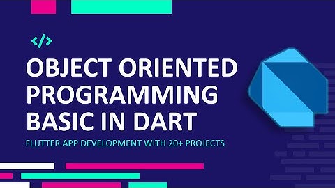 [HINDI] | PART-2 |Object Oriented Programming Basics In Dart |  Flutter App Development