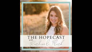 The Hopecast-Episode 34-The Importance of Men and the Father's Heart in the Family with Dr. Tim C...