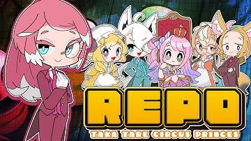 【 R.E.P.O. 】どうも。姫様をお護りするために参上しましたルイ執事でございます。【#タカタレサーカスプリンセス】