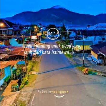 story wa/ig keren || status wa anak desa keren ||