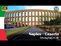 Across Italy in 4K. Driving in Naples and Caserta