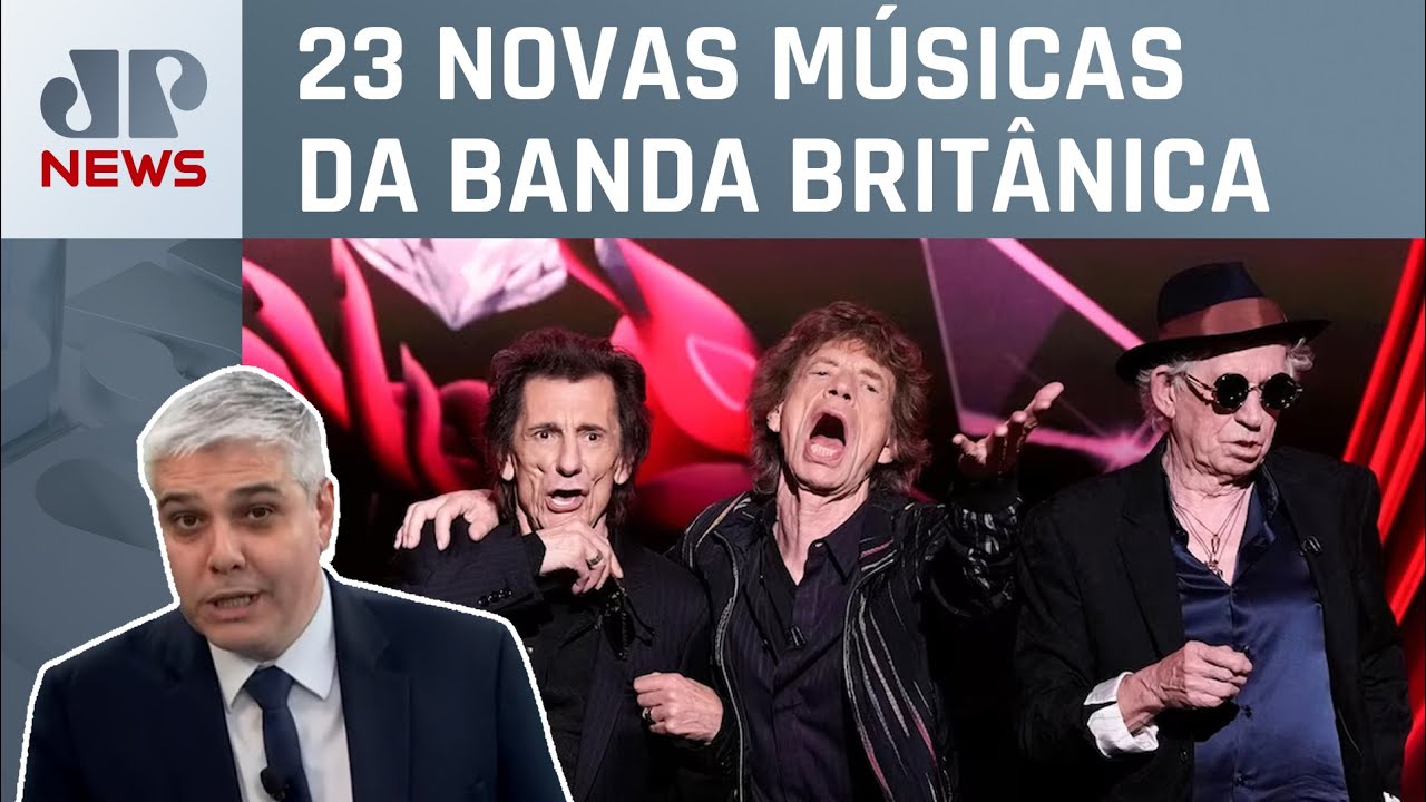 Rolling Stones lança disco de inéditas após 18 anos; Marcelo Favalli comenta