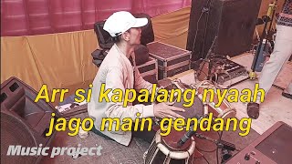 Download Arr kapalang nyaah ternyata jago main kendang Arr kapalang nyaah ternyata jago main kendang