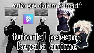 tutorial pasang kepala anime fersi Kakashi ful kece dan gampang😎👊