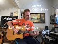 Guitar Lesson - Exercise #2  - Left Hand Technique  - Major and Minor Arpeggios