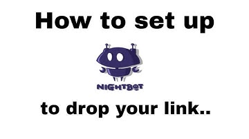 How to set up nightbot to drop your link | during live stream | It