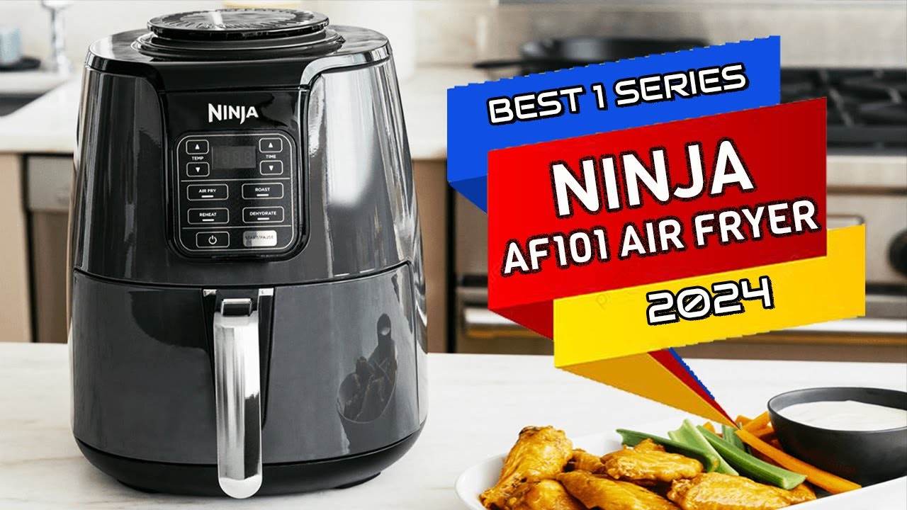 Best Air Fryers ( 2024 ) 1 Ninja AF101 Air Fryer YouTube