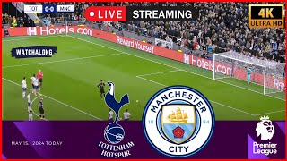 ⚽ LIVE : Tottenham Hotspur vs Manchester City I English Premier League I EPL Live Streaming Football