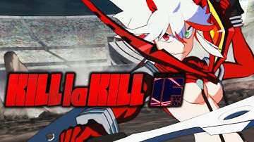 Kill La Kill (IF The Game) Satsuki Story Mode