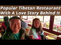 Makye Ame Restaurant: where you can not only fill your stomach but also meet love in Tibet