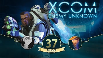 XCOM: Enemy Unknown - "Another Escort Mission?" [#37]