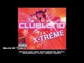 Clubland Xtreme cd 1
