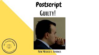 Why the Jury Convicted Isaac Apodaca: The Evidence Was Overwhelming