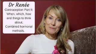 Contraception Part 2: Combined Hormonal Methods - What, when, how? Nurse Pgd Training Hormonal Contraception Part Two