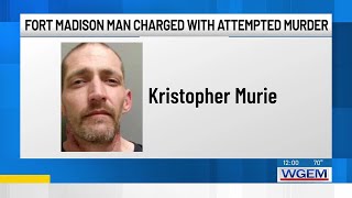 Fort Madison man charged with attempted murder, burglary and sexual abuse