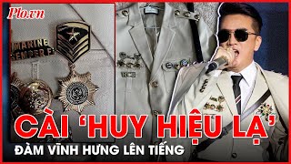 Ca sĩ Đàm Vĩnh Hưng lên tiếng về trang phục có 'huy hiệu lạ'; Bộ VH-TT&DL yêu cầu kiểm tra - PLO