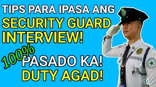 MGA TIPS PARA IPASA ANG SECURITY GUARD INTERVIEW| JOB INTERVIEW| SECURITY GUARD