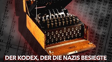 Enigma: Der Geheimcode, der den Zweiten Weltkrieg entschied