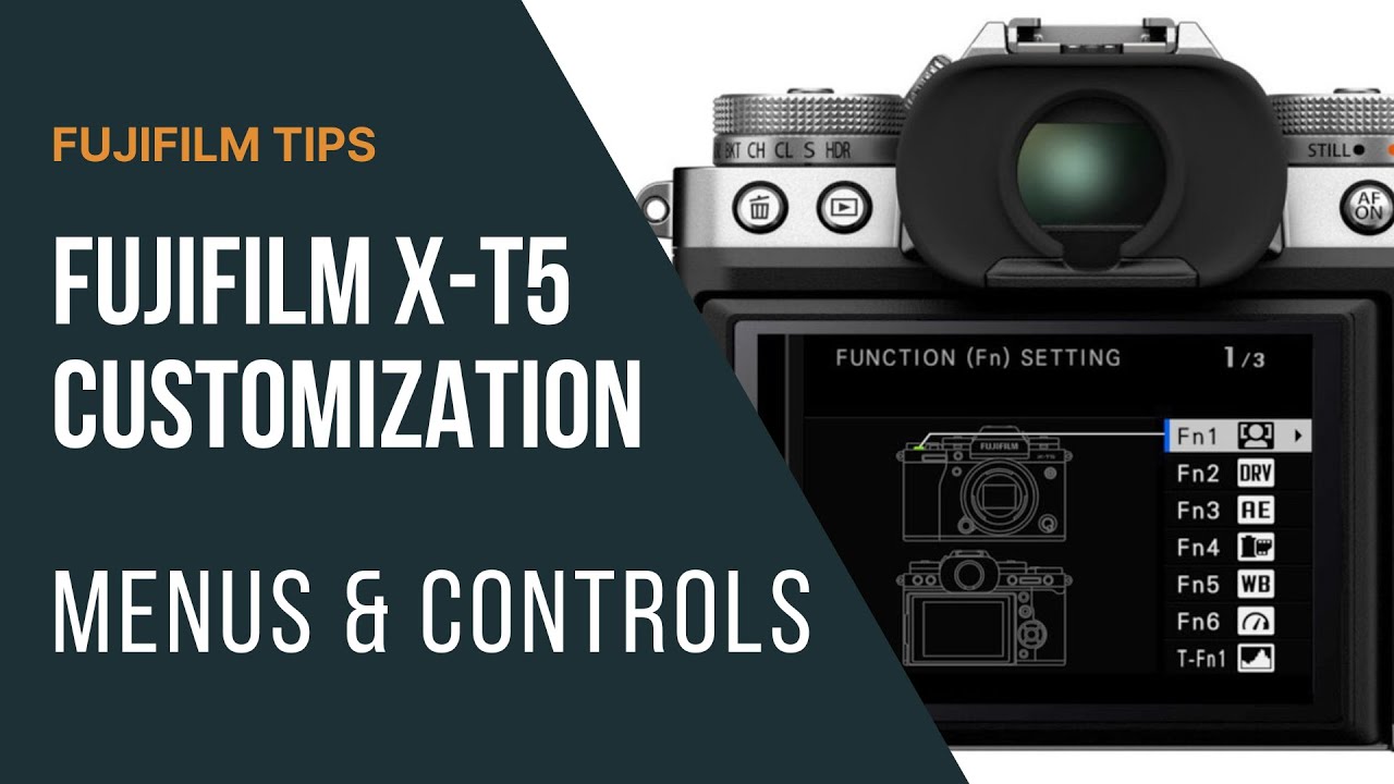 A Complete Guide to Setting Up Your New Fujifilm XT5