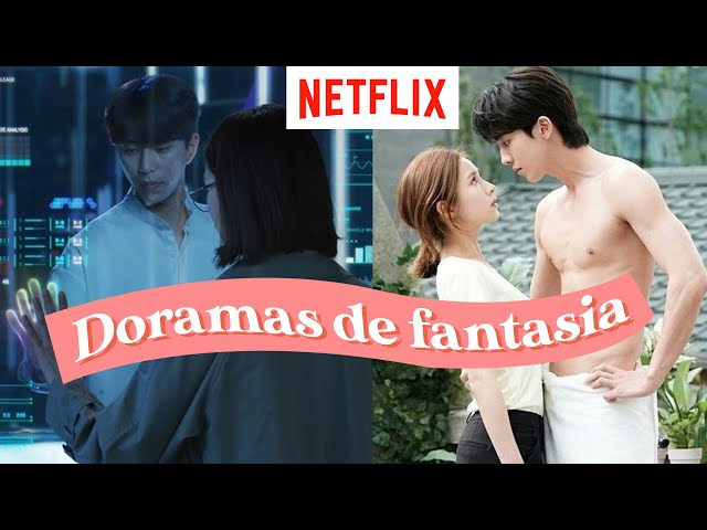 O GÊNERO FANTASIA NOS DORAMAS DA NETFLIX