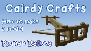 This video will show you how to make a model Roman Ballista, ideal for teaching about the Romans, Forces taught alongside 