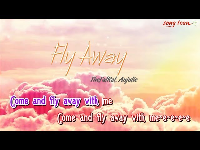 [KARAOKE] Fly Away - TheFatRat, Anjulie | Full Beat class=