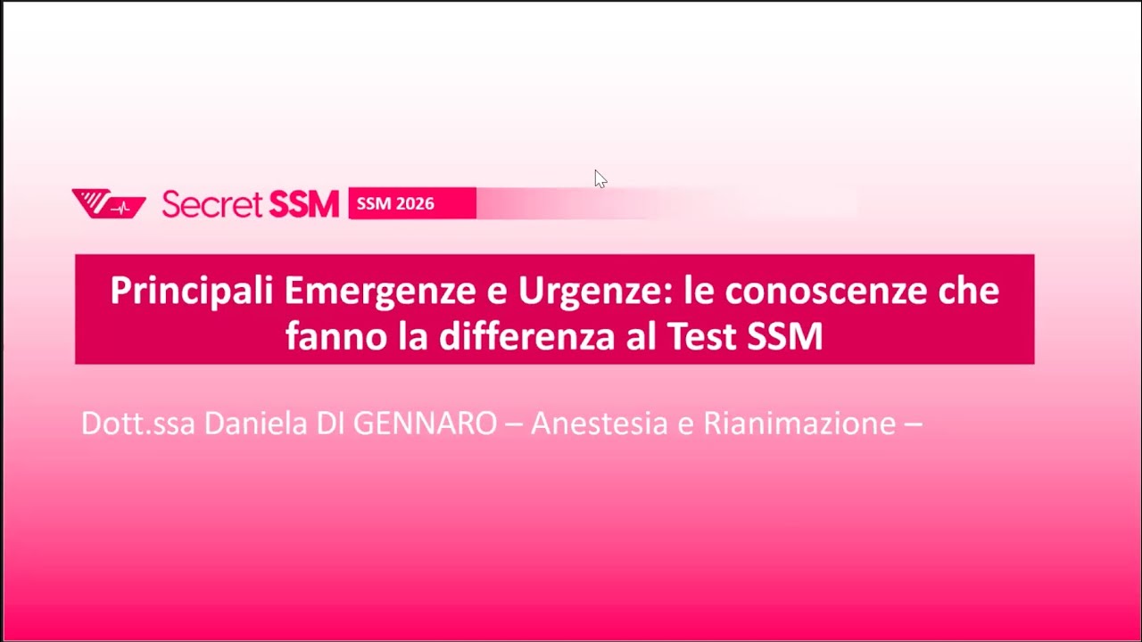 Principali emergenze e urgenze: le conoscenze che fanno la differenza al Test SSM