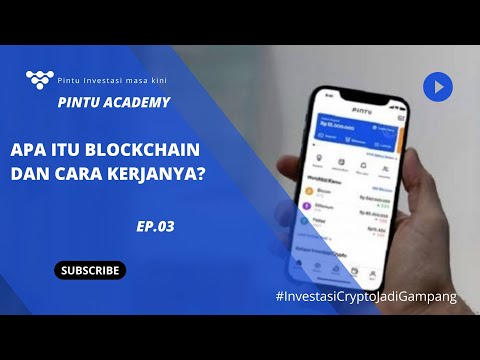 Apa itu Blockchain dan cara kerjanya 3 | Pintu Academy di Aplikasi Pintu #InvestasiCryptoJadiGampang