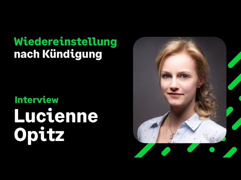 Interview Lucienne Opitz: Wiedereinstellung aus Bewerbersicht