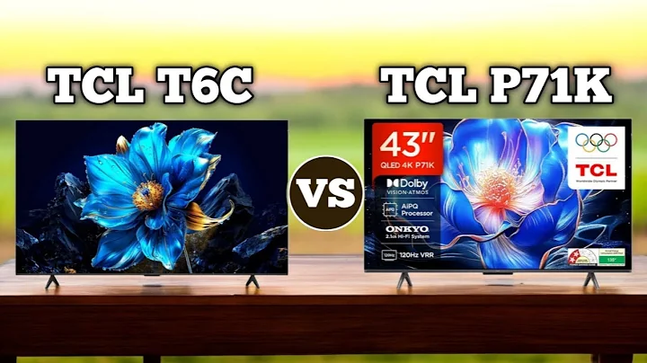 TCL T6C vs TCL P71K | 4K Smart TV Comparison 2025 (Which One to Buy?)